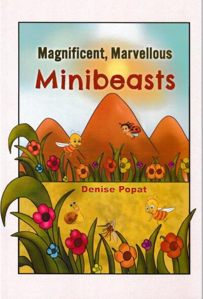 Cover of Magnificent, Marvellous Minibeasts