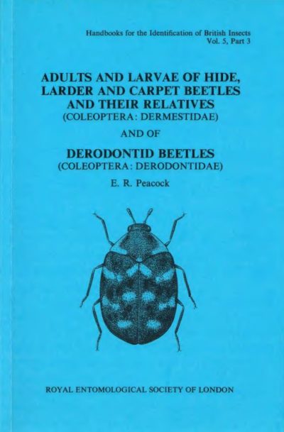 Cover of Adults and Larvae of Hide, Larder and Carpet Beetles and their relatives (Coloptera: Dermestidiae) and of Derodontid Beetles (Coleoptera: Derodontidae). RES Handbooks for the Identification of British Insects, Volume 5, Part 3