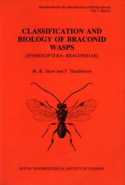 Cover of Classification and Biology of Braconid Wasps Hymenoptera Braconidae, RES Handbooks for the Identification of British Insects, Volume 7, Part 11