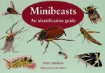 Cover of Minibeast an Identification Guide
