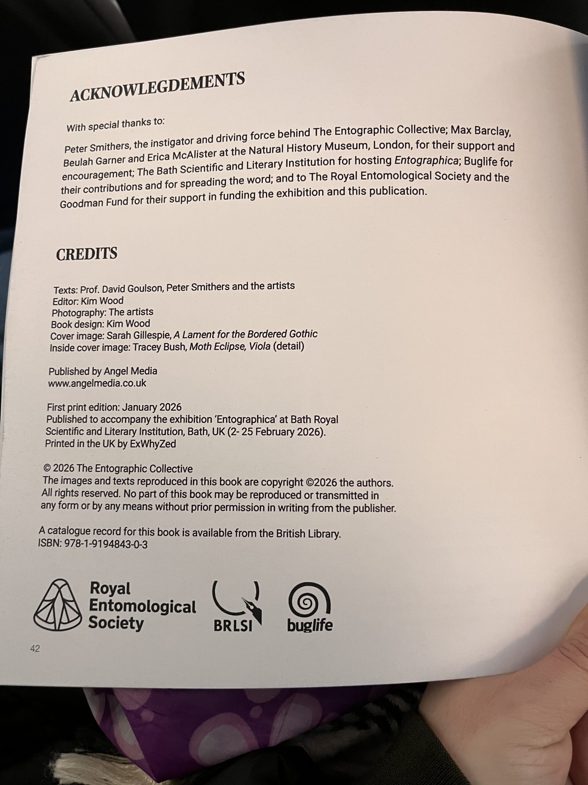 Acknowledgements page of the Entographica booklet, inclusive of the Royal Entomological Society's Goodman Fund, Peter Smithers, Max Barclay, Beulah Garner, Erica McAlister and Buglife