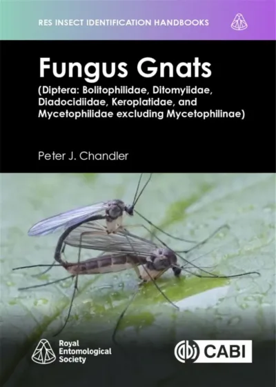 Fungus Gnats (Diptera - Bolitophilidae, Ditomyiidae, Diadocidiidae, Keroplatidae, and Mycetophilidae excluding Mycetophilinae)